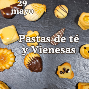 Pastas de té & Vienesas 29/5/2026
